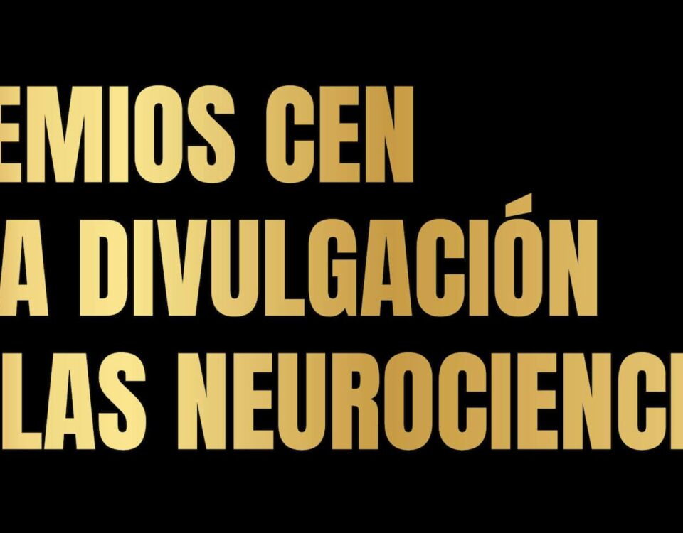 Premios CEN a la Divulgación de las Neurociencias